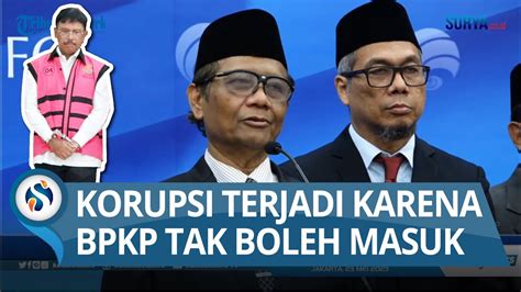 Mahfud Md Korupsi Proyek Bts Kominfo Terjadi Karena Bpkp Tak Boleh