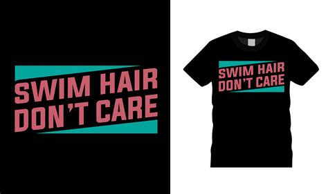 Swim Hair Don T Care T Shirt Design Graphic By Sumonroymon Creative