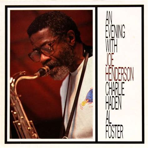 Joe Henderson Charlie Haden Al Foster An Evening With 1987