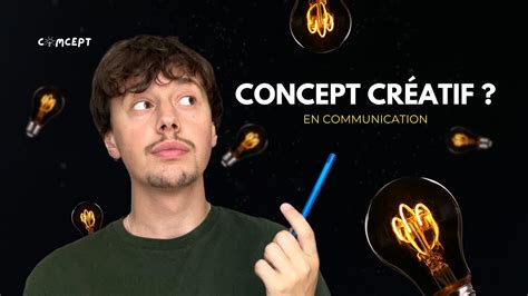 C Est Quoi Un Concept Cr Atif Youtube