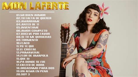 Mon Laferte Exitos Top 20 Mejores Canciones De Mon Laferte YouTube