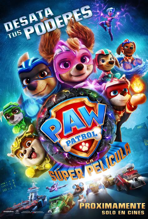 Tráiler posters e imágenes de PAW Patrol La súper película