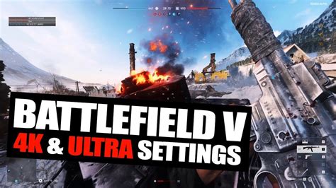 Battlefield V 4K Resolution Ultra Settings YouTube