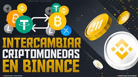 Cómo INTERCAMBIAR Criptomonedas en BINANCE 2024 Español Pasos para