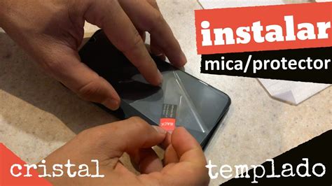 Como Poner Mica Protector De Cristal Templado Pantalla Celular Rapido