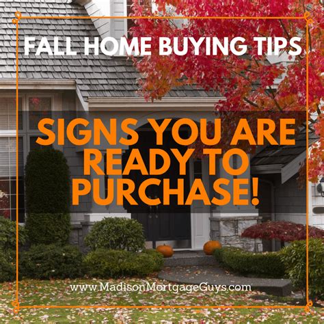 Fall Home Buying Tips Signs You Are Ready To Purchase