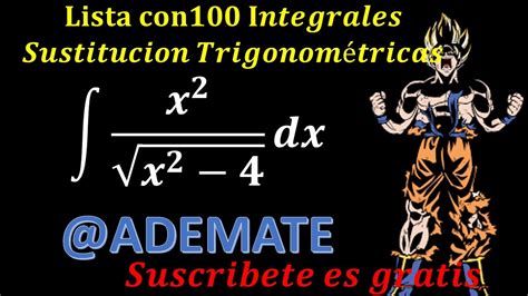 Integrales Integral x 2 sqrt x 2 4 dx por sustitución