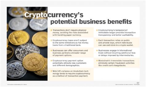 9 Benefits Of Cryptocurrency In Business Techtarget