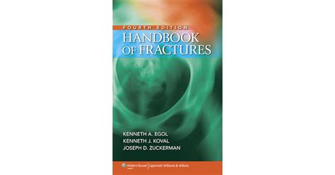 Handbook Of Fractures By Kenneth A Egol