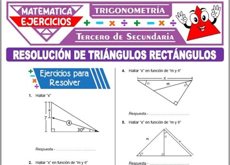 Ejercicios De Resolución De Triángulos Rectángulos Para Tercero De Secundaria