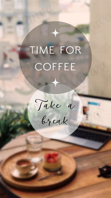 Elegant Coffee Break Work Cafe Instagram Story Canva Template