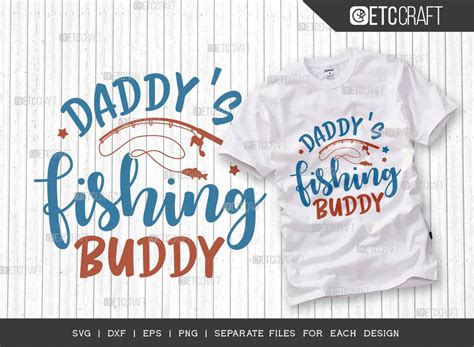 Daddys Fishing Buddy SVG Fishing Rod Graphic By Pixel Elites