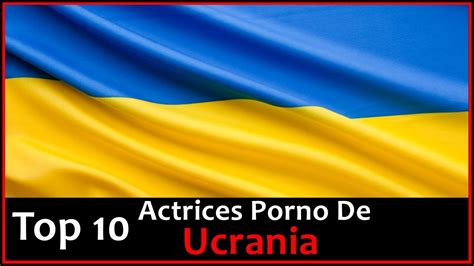 Top 10 Actrices Porno De Ucrania Youtube