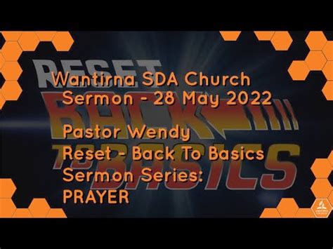 Sermon May Reset Back To Basics Sermon Series Part Youtube