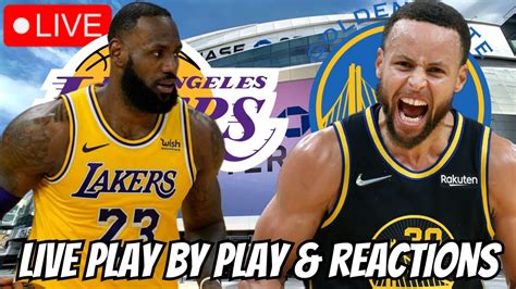 Los Angeles Lakers Vs Golden State Warriors Live Play By Play