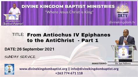 From Antiochus Iv Epiphanes To The Antichrist Part 1 26 09 21 Youtube