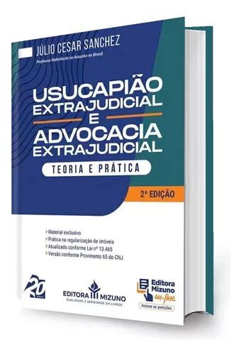 Livro Usucapião Extrajudicial E Advocacia Extrajudicial Teoria E