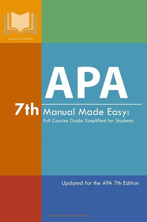 Apa 7th Manual Made Easy Full Concise Guide Simplified For Students