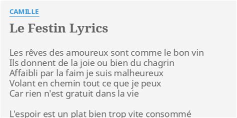 Le Festin Lyrics By Camille Les R Ves Des Amoureux