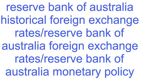 Reserve Bank Of Australia Historical Foreign Exchange Rates Airfindia