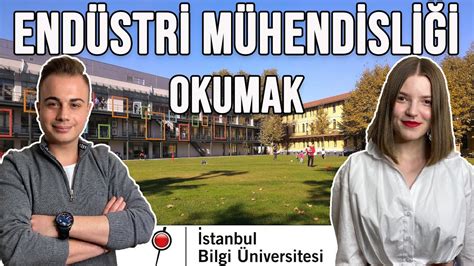 ENDÜSTRİ MÜHENDİSLİĞİ BÖLÜMÜ OKUMAK BİLGİ ÜNİVERSİTESİ ENDÜSTRİ