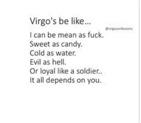 Virgos Be Like Virgo Quotes Virgo Virgo Love