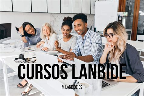 Cursos Lanbide Online Y Gratuitos Mi Lanbide