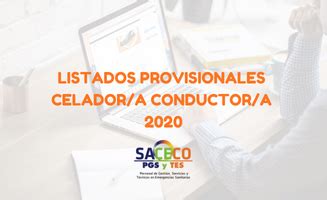 Listados Provisionales Bolsa Celador Conductor Saceco