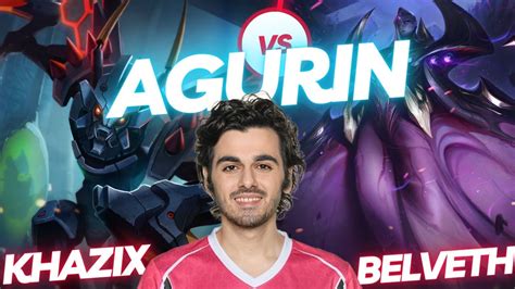 Agurin Khazix Vs Belveth Jng Gameplay Patch Season