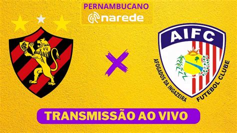 SPORT X AFOGADOS AO VIVO CAMPEONATO PERNAMBUCANO 2024 AO VIVO YouTube