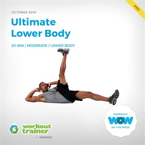 Skimbles Pro Workout Of The Week Ultimate Lower Body Workout