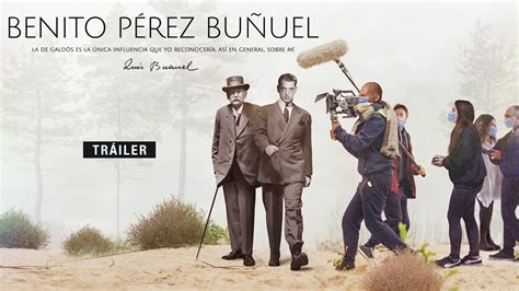 BENITO PÉREZ BUÑUEL Trailer Español 24 de marzo en cines YouTube