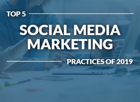 Top 5 Social Media Marketing Practices of 2019 | WSI Ottawa