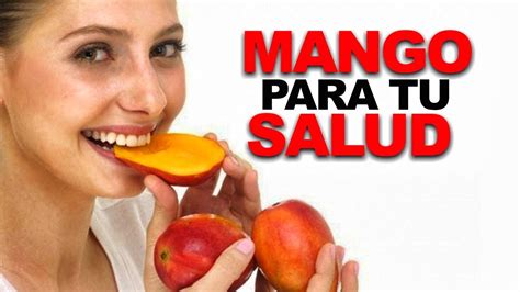 Beneficios Del Mango Que Pocos Conocen Come Un Mango Al D A Y Esto Te