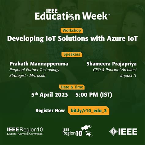 Ieee Educations Week Ieee Region 10 Sac Developing Iot Solutions With Azure Iot Ieee