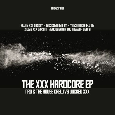 Nrg The House Crew The Xxx Hardcore Ep Vinyl At Juno Records