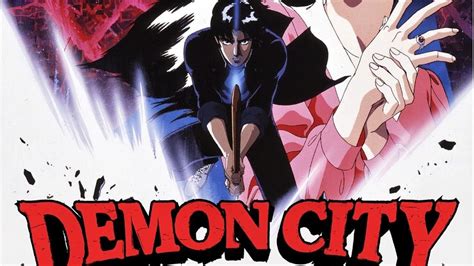 i♡manohla!: Vault of Anime Classics | DEMON CITY SHINJUKU (1988)