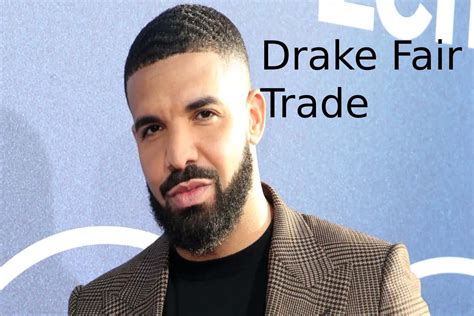 Drake Fair Trade