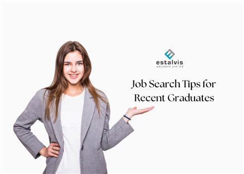 Job Search Tips For Recent Graduates
