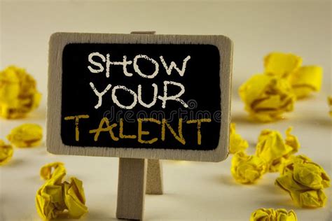 Text Sign Showing Show Your Talent Conceptual Photo Demonstrate