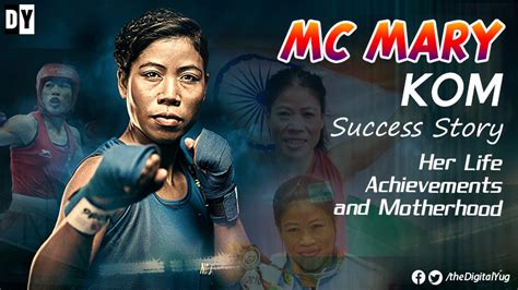 Mary Kom Story Life Beating Age With Hard Work