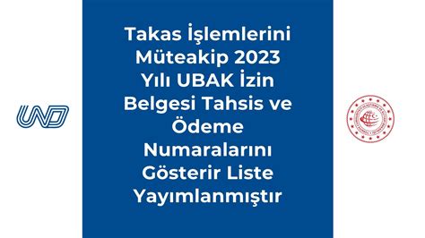 Hatırlatma Takas İşlemlerini Müteakip 2023 Yılı Ubak İzin Belgesi