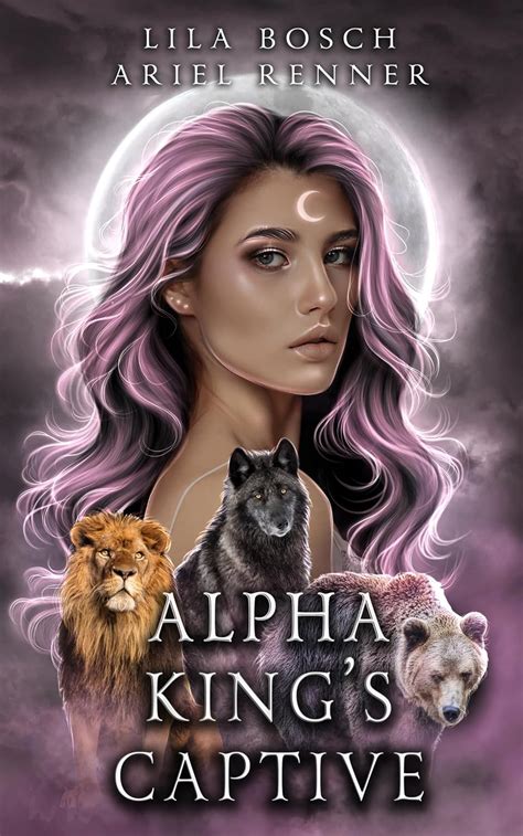 Alpha Kings Captive A Fated Mates Wolf Shifter Paranormal Romance