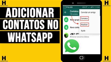 Como Adicionar Contatos No Whatsapp Muito F Cil Youtube