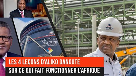 Les Le Ons Daliko Dangote Sur Ce Qui Fait Fonctionner Lafrique