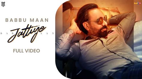 Enjoy The New Punjabi Music Video For Jattiye By Babbu Maan Punjabi Video Songs Times Of India