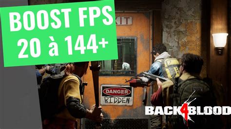 Back Blood Comment Optimiser Et Booster Vos Fps Performances Youtube