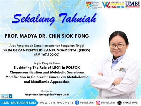 Ucapan Tahniah Prof Madya Dr Chin Siok Fong UKM Medical Molecular