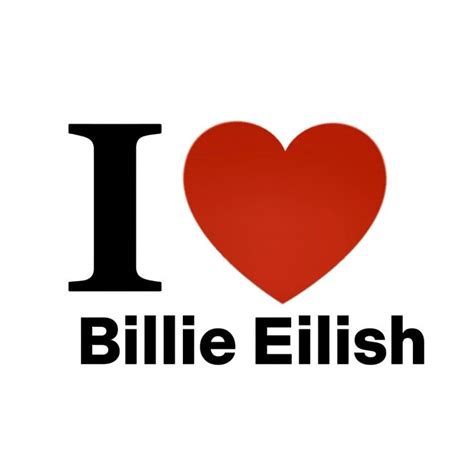 I Love Pfp Billie Eilish Version