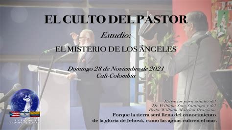 El Culto Del Pastor Estudio El Misterio De Los Ngeles Domingo De